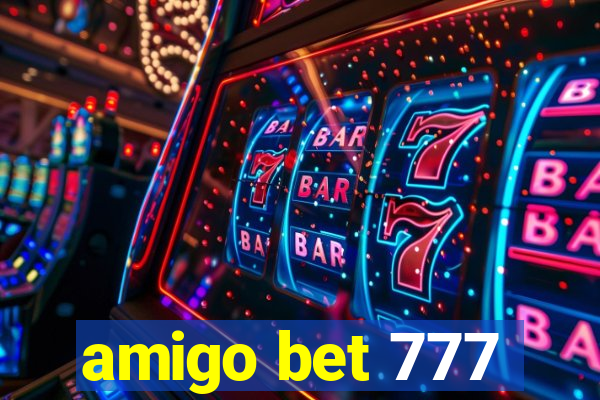 amigo bet 777